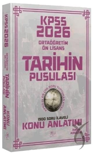2026 KPSS Lise Ortaöğretim Ön Lisans Tarihin Pusulası Konu Anlatımı