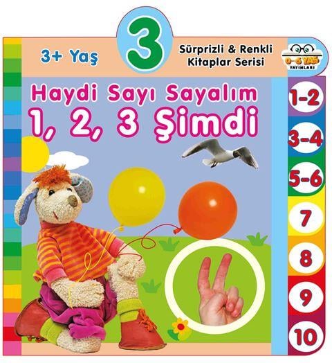 3+ Yaş Haydi Sayı Sayalım 1,2,3 Şimdi