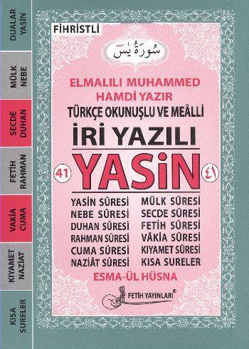 41 Yasin Türkçe Okunuşlu ve Mealli İri Yazılı Fihristli Cep Boy Kod F024