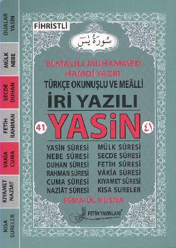 41 Yasin Türkçe Okunuşlu ve Mealli İri Yazılı Fihristli Çanta Boy Kod F025