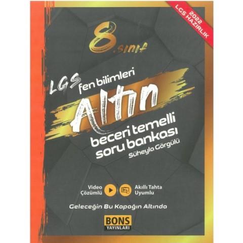 8.Sınıf Fen LGS Fen Bilimleri Altın Beceri Temelli Soru Bankası