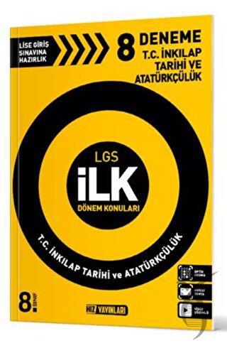 8. Sınıf LGS İlk Dönem Konuları T.C. İnkılap Tarihi Ve Atatürkçülük Deneme