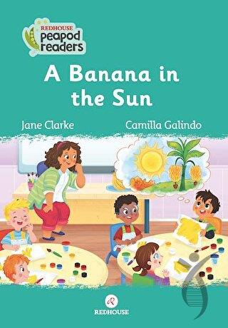 A Banana In The Sun