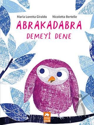 Abrakadabra Demeyi Dene