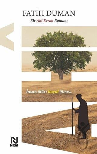Ahi Bir Ahi Evran Romanı