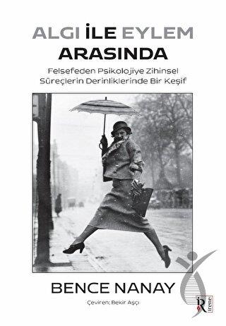 Algı İle Eylem Arasında