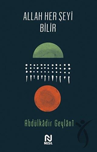 Allah Her Şeyi Bilir