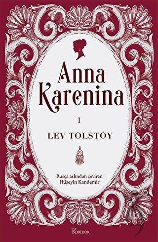 Anna Karenina Cilt I