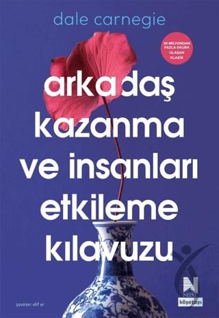 Arkadaş Kazanma ve İnsanları Etkileme Kılavuzu