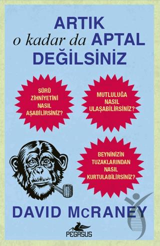 Artık O kadar Da Aptal Değilsiniz