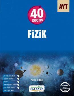 AYT 40 Seansta Fizik