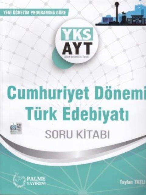 AYT Cumhuriyet Dönemi Türk Edebiyatı Soru Kitabı