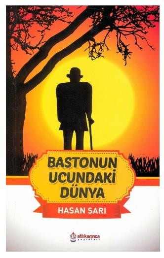 Bastonun Ucundaki Dünya