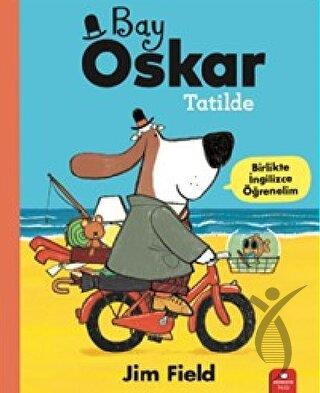 Bay Oskar Tatilde