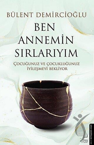 Ben Annemin Sırlarıyım