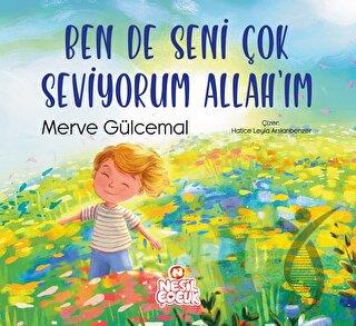 Ben de Seni Çok Seviyorum Allahım