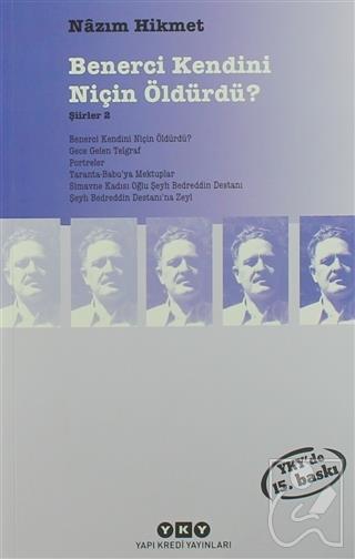 Benerci Kendini Niçin Öldürdü?