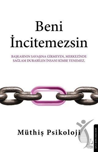 Beni İncitemezsin
