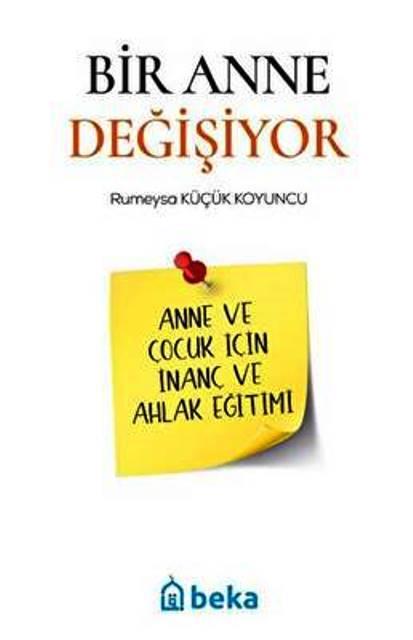 Bir Anne Değişiyor