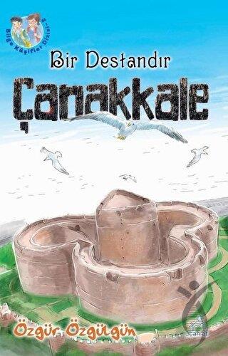 Bir Destandır Çanakkale