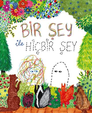 Bir Şey ile Hiçbir Şey