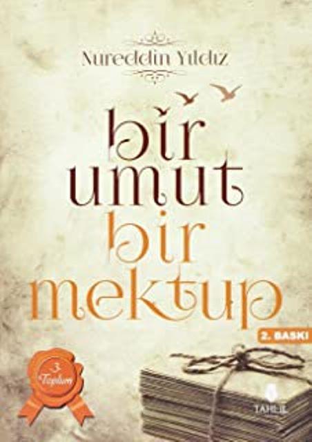 Bir Umut Bir Mektup 3. Cilt - Toplum