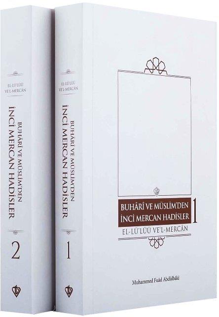 Buhari Ve Müslimden İnci Mercan Hadisler El Lü'lüü Vel Mercan Fi Ma İttefeka Aleyhi'ş- Şeyhan Türkçe Metin İki Kitap