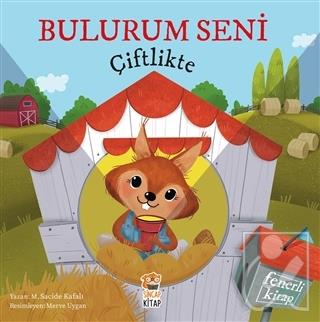Bulurum Seni Çiftlikte (Fenerli Kitap)