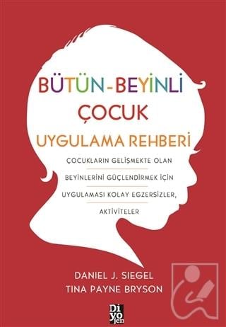 Bütün-Beyinli Çocuk Uygulamalı Rehberi