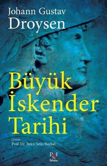 Büyük İskender Tarihi (Tam Metin)