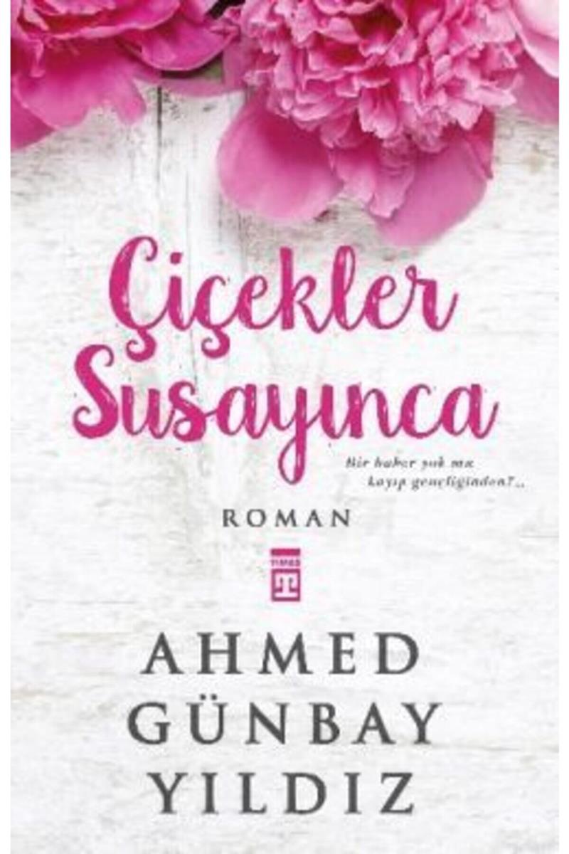 Çiçekler Susayınca