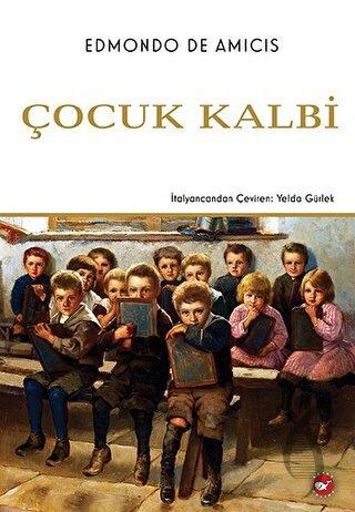 Çocuk Kalbi (Ciltli)