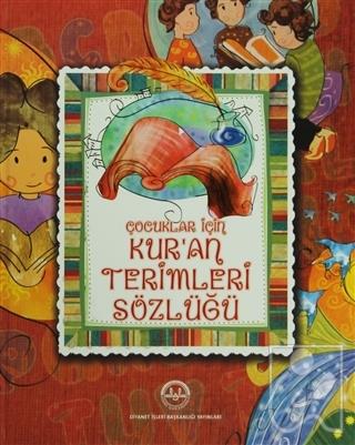 Çocuklar İçin Kur'an Terimleri Sözlüğü