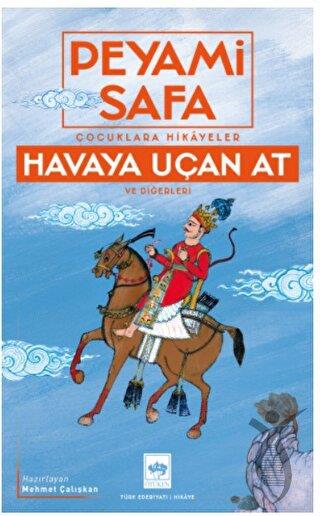 Çocuklara Hikayeler - Havaya Uçan At ve Diğerleri