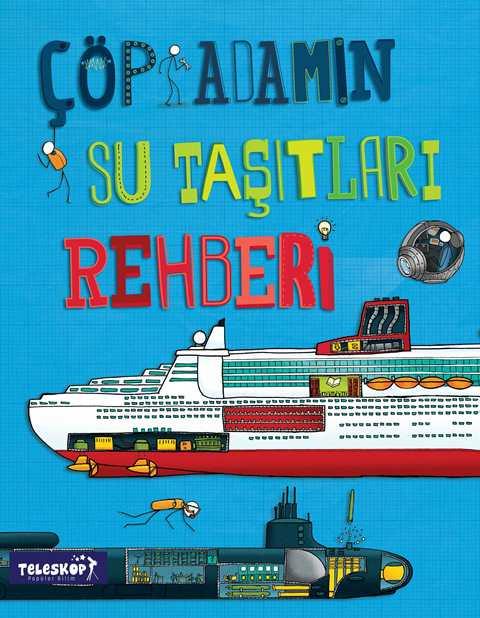 Çöp Adamın Su Taşıtları Rehberi