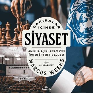 Dakikalar İçinde Siyaset Anında Açıklanan 200 Temel Kavram