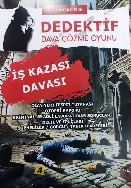 Dedektif Dava Çözme Oyunu İş Kazası Davası