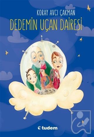 Dedemin Uçan Dairesi