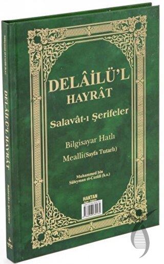 Delailül Hayrat Arapça Metin&Türkçe Mealli Sayfa Tutarlı (Ciltli)