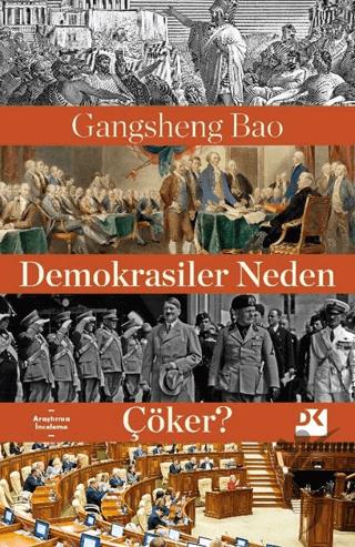 Demokrasiler Neden Çöker?