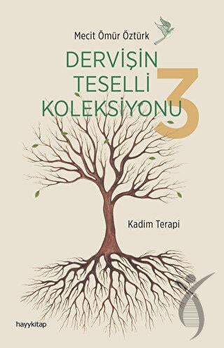 Dervişin Teselli Koleksiyonu 3