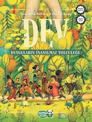 Dev - Duyguların İnanılmaz Yolculuğu