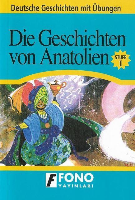 Die Geschichten von Anatolien