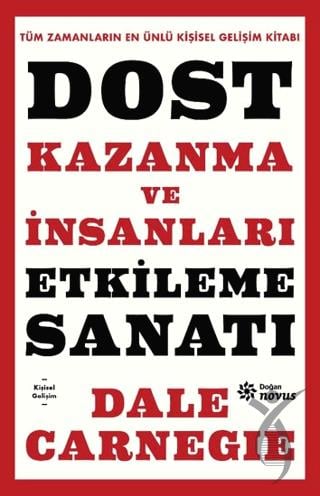 Dost Kazanma ve İnsanları Etkileme Sanatı