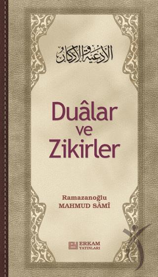 Dualar ve Zikirler