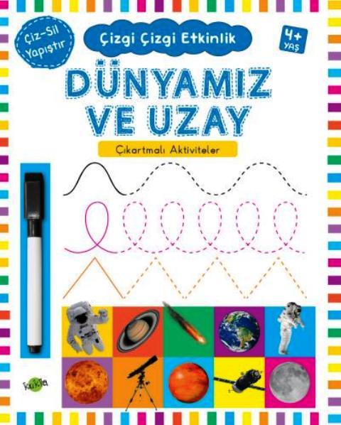 Dünyamız ve Uzay 4+ Yaş - Çizgi Çizgi Etkinlik