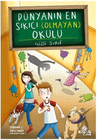 Dünyanın En Sıkıcı (Olmayan) Okulu 2 - Gizli Sınıf