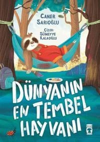 Dünyanın En Tembel Hayvanı
