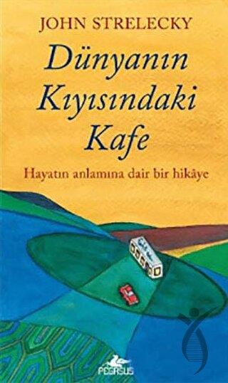Dünyanın Kıyısındaki Kafe