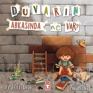 Duvarın Arkasında Ne Var?